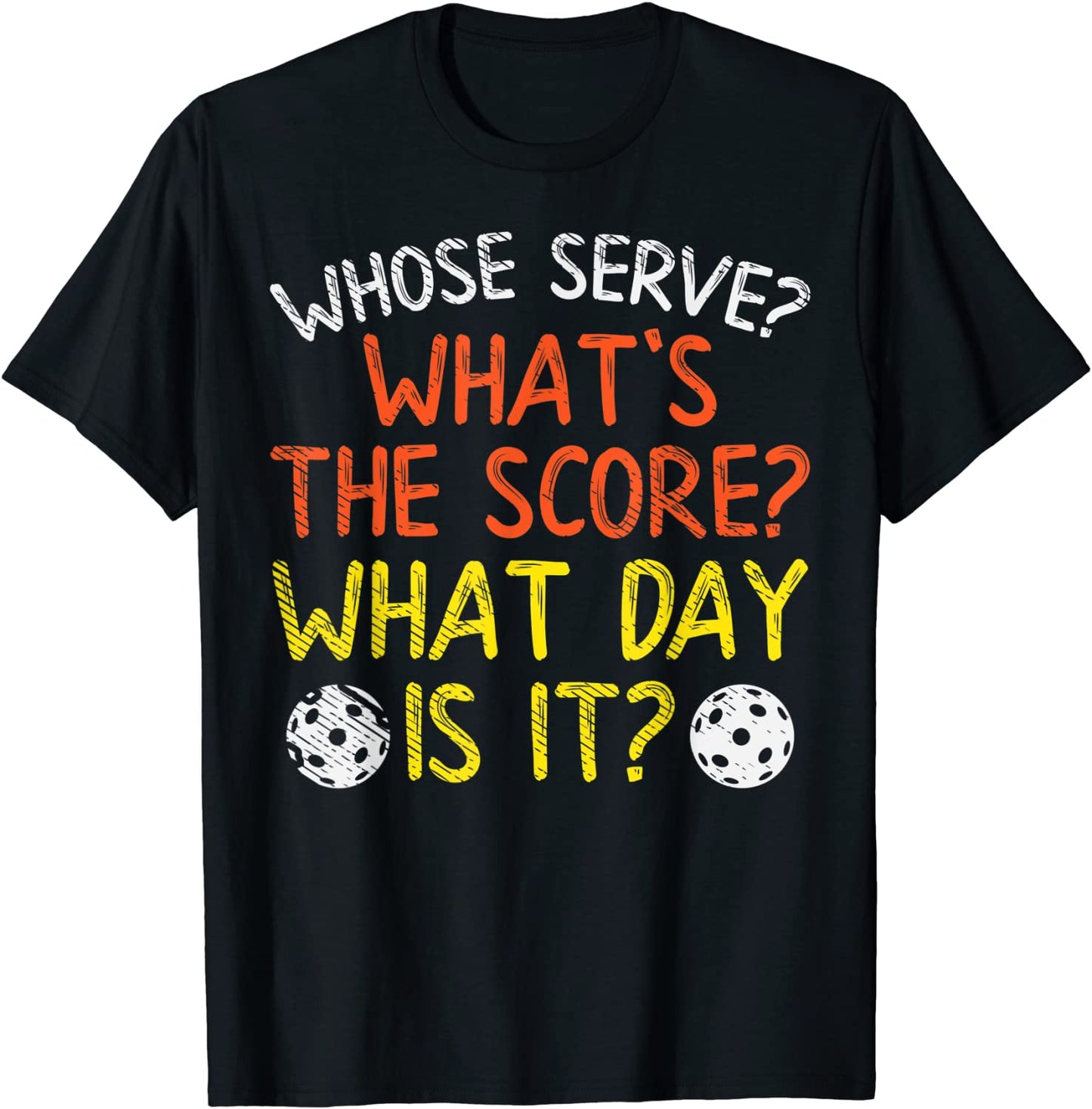 Funny Pickleball T-Shirt
