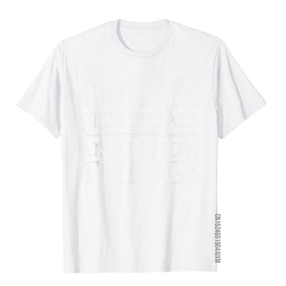 I Play Pickleball And I Know Things T-Shirts